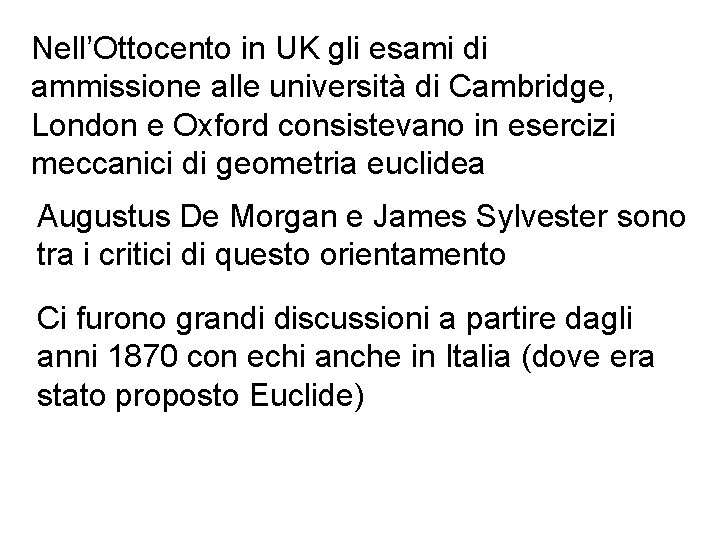 Nell’Ottocento in UK gli esami di ammissione alle università di Cambridge, London e Oxford