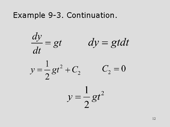 Example 9 -3. Continuation. 12 