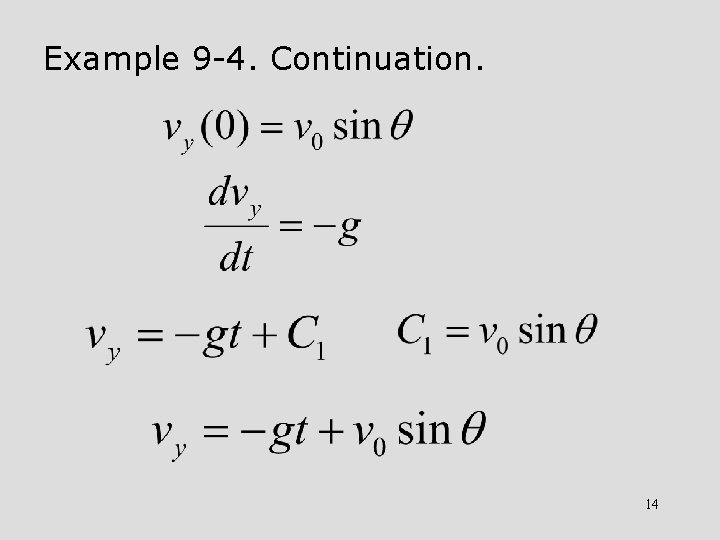 Example 9 -4. Continuation. 14 