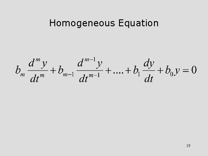 Homogeneous Equation 19 