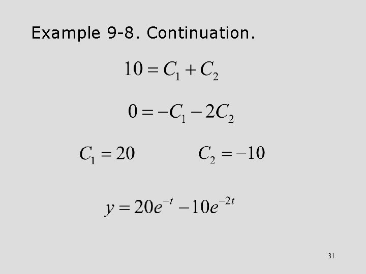 Example 9 -8. Continuation. 31 