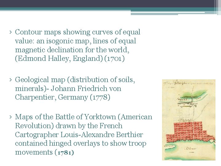 › Contour maps showing curves of equal value: an isogonic map, lines of equal