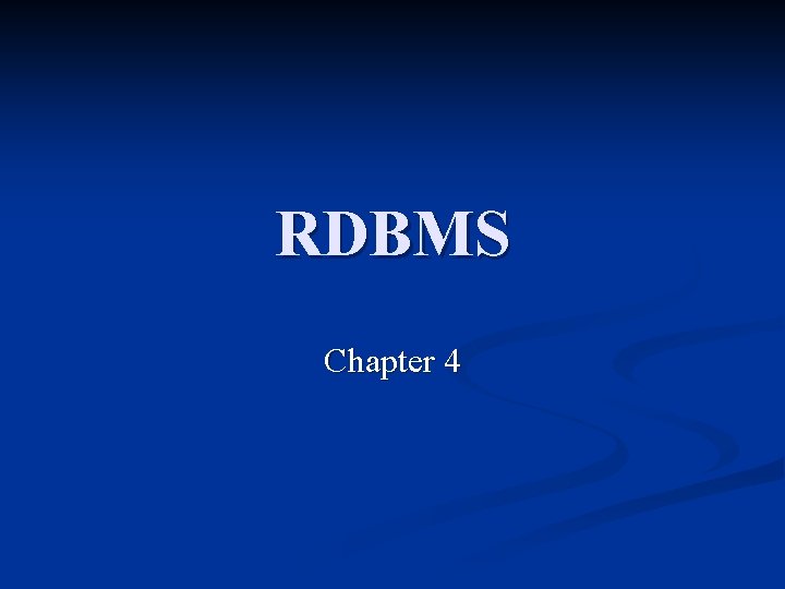 RDBMS Chapter 4 