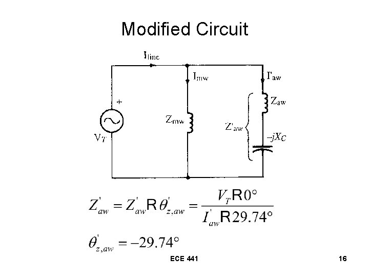 Modified Circuit ECE 441 16 