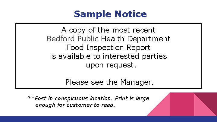 Sample Notice A copy of the most recent Bedford Public Health Department Food Inspection Sample Notice A copy of the most recent Bedford Public Health Department Food Inspection