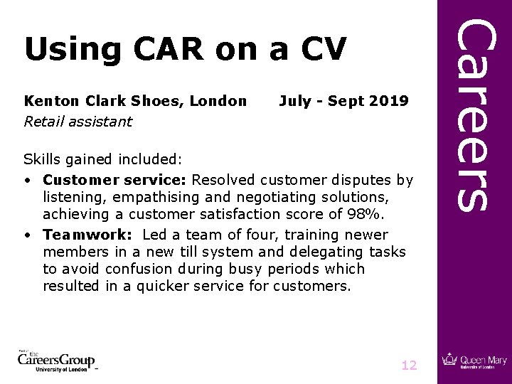 Kenton Clark Shoes, London Retail assistant July - Sept 2019 Skills gained included: •