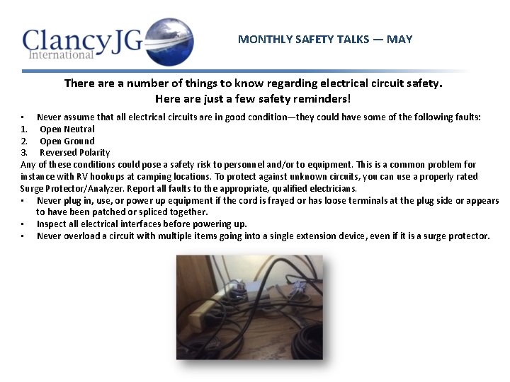 MONTHLY SAFETY TALKS — MAY There a number of things to know regarding electrical