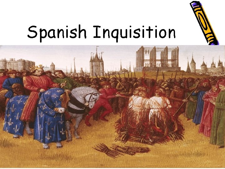 Spanish Inquisition 