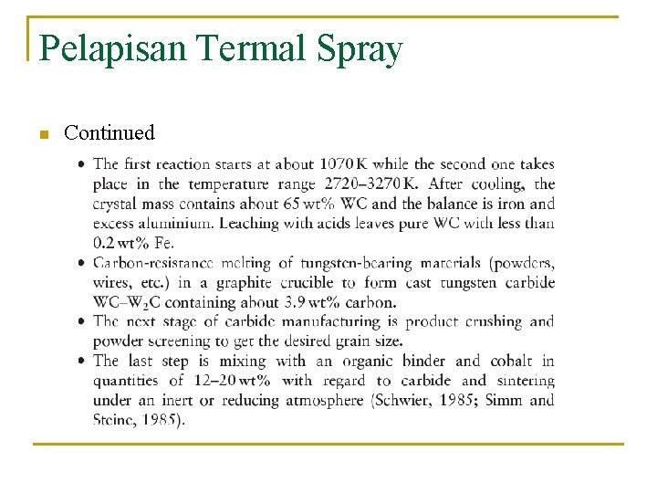 Pelapisan Termal Spray n Continued 