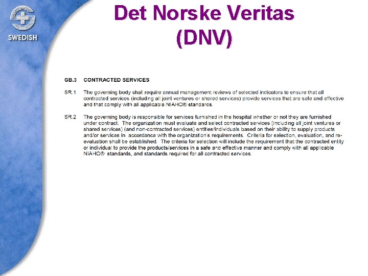 Det Norske Veritas (DNV) 