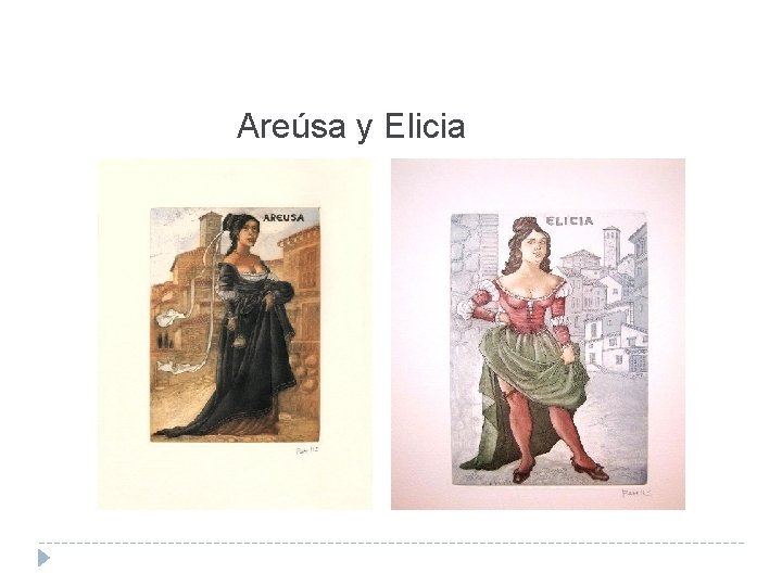 Areúsa y Elicia 