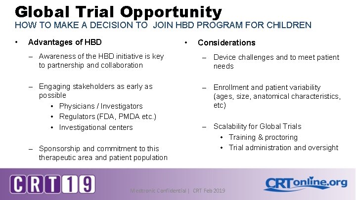 Global Trial Opportunity HOW TO MAKE A DECISION TO JOIN HBD PROGRAM FOR CHILDREN