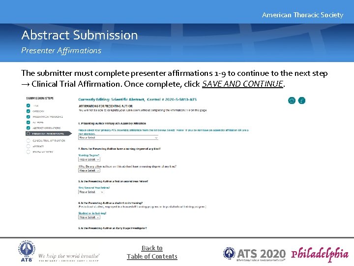 American Thoracic Society Abstract Submission Presenter Affirmations The submitter must complete presenter affirmations 1