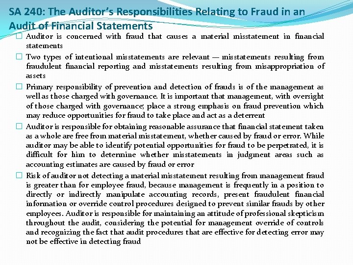 SA 240: The Auditor’s Responsibilities Relating to Fraud in an Audit of Financial Statements