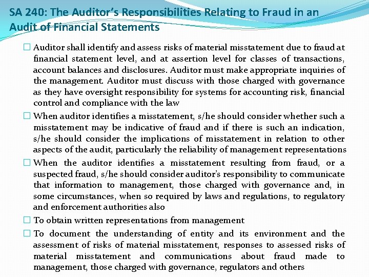 SA 240: The Auditor’s Responsibilities Relating to Fraud in an Audit of Financial Statements