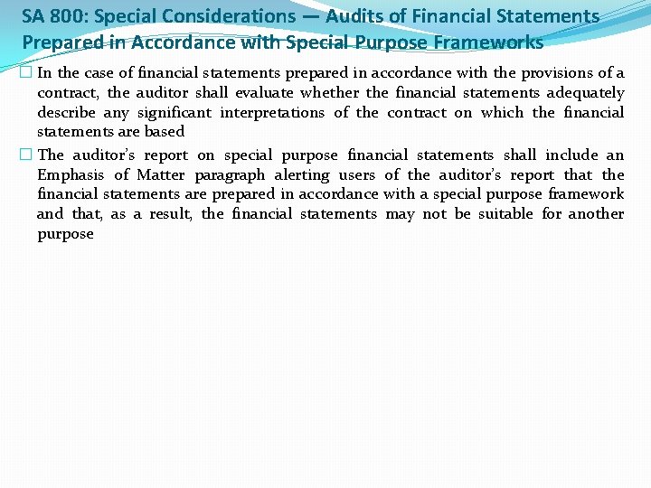 SA 800: Special Considerations — Audits of Financial Statements Prepared in Accordance with Special