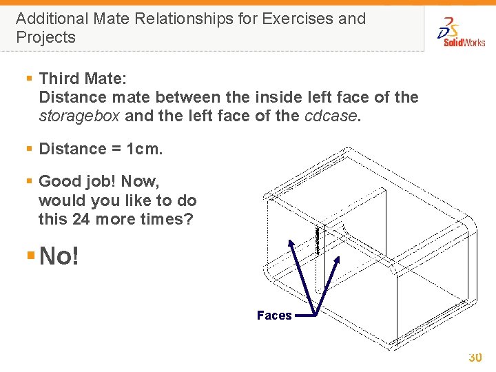 Additional Mate Relationships for Exercises and Projects § Third Mate: Distance mate between the