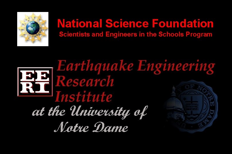 National Science Foundation Scientists and Engineers in the Schools Program 