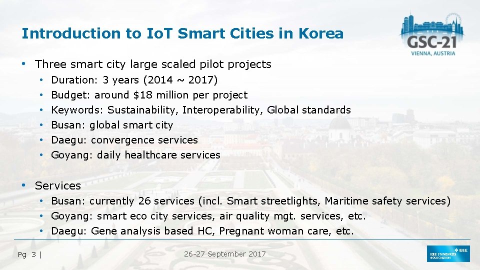 Introduction to Io. T Smart Cities in Korea • Three smart city large scaled