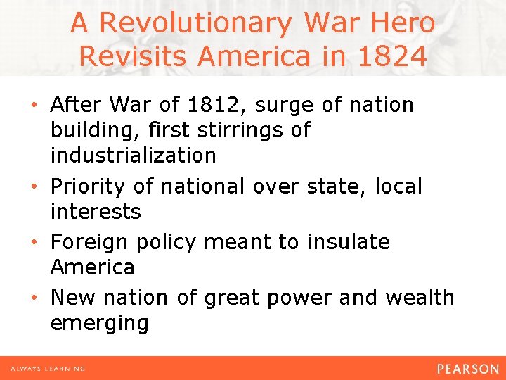 A Revolutionary War Hero Revisits America in 1824 • After War of 1812, surge A Revolutionary War Hero Revisits America in 1824 • After War of 1812, surge