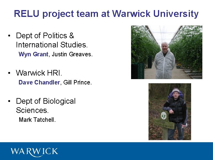 RELU project team at Warwick University • Dept of Politics & International Studies. Wyn