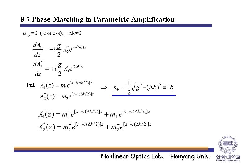 8. 7 Phase-Matching in Parametric Amplification Put, Nonlinear Optics Lab. Hanyang Univ. 