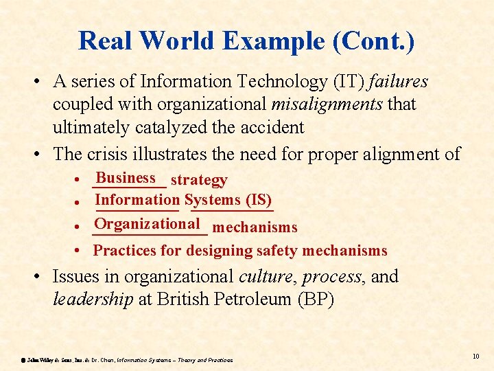 Real World Example (Cont. ) • A series of Information Technology (IT) failures coupled Real World Example (Cont. ) • A series of Information Technology (IT) failures coupled