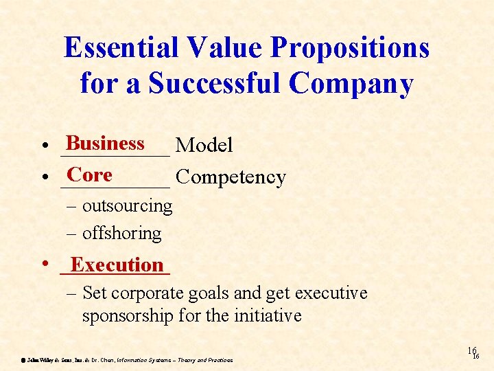 Essential Value Propositions for a Successful Company Business Model • _____ Core • _____ Essential Value Propositions for a Successful Company Business Model • _____ Core • _____
