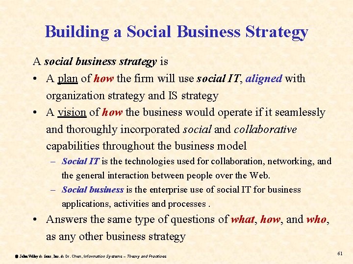 Building a Social Business Strategy A social business strategy is • A plan of Building a Social Business Strategy A social business strategy is • A plan of