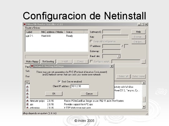 Configuracion de Netinstall © Index 2005 