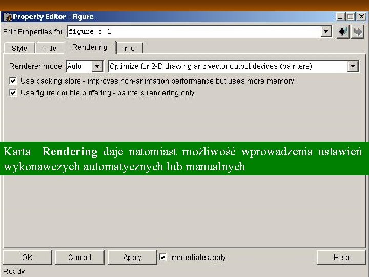 Karta Rendering daje natomiast możliwość wprowadzenia ustawień wykonawczych automatycznych lub manualnych Karta Rendering daje natomiast możliwość wprowadzenia ustawień wykonawczych automatycznych lub manualnych