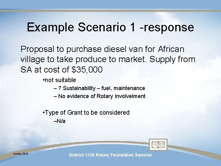 Example Scenario 1 -response Proposal to purchase diesel van for African village to take Example Scenario 1 -response Proposal to purchase diesel van for African village to take