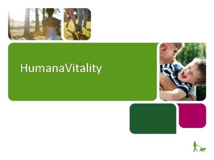 Humana. Vitality 