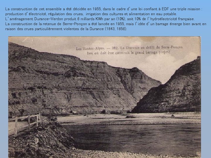 La construction de cet ensemble a été décidée en 1955, dans le cadre d’une