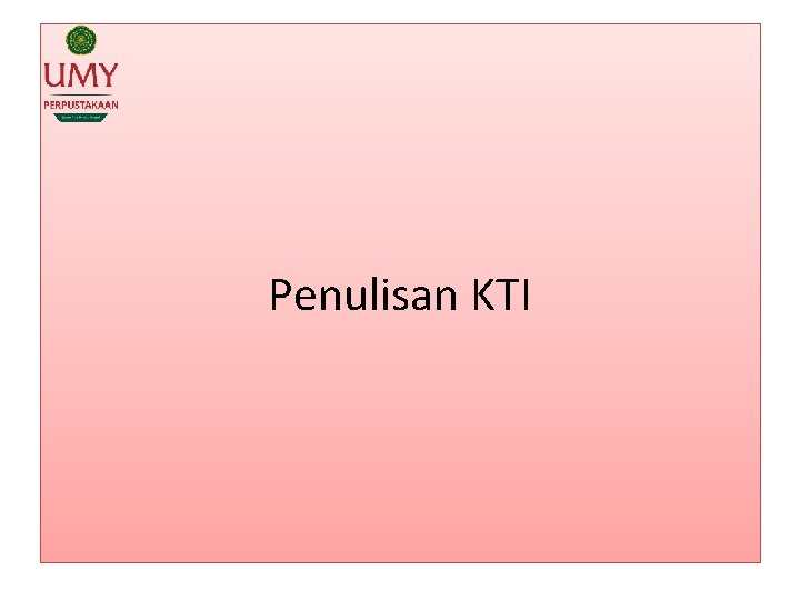 Penulisan KTI 