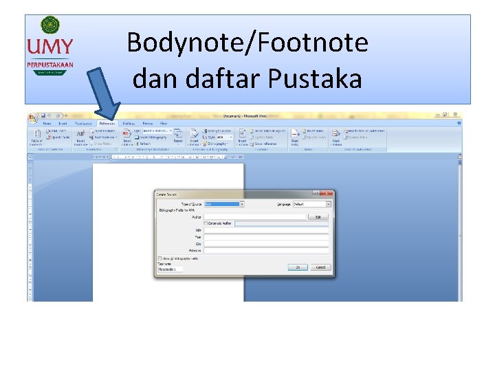 Bodynote/Footnote dan daftar Pustaka 