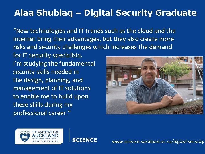 Alaa Shublaq – Digital Security Graduate “New technologies and IT trends such as the