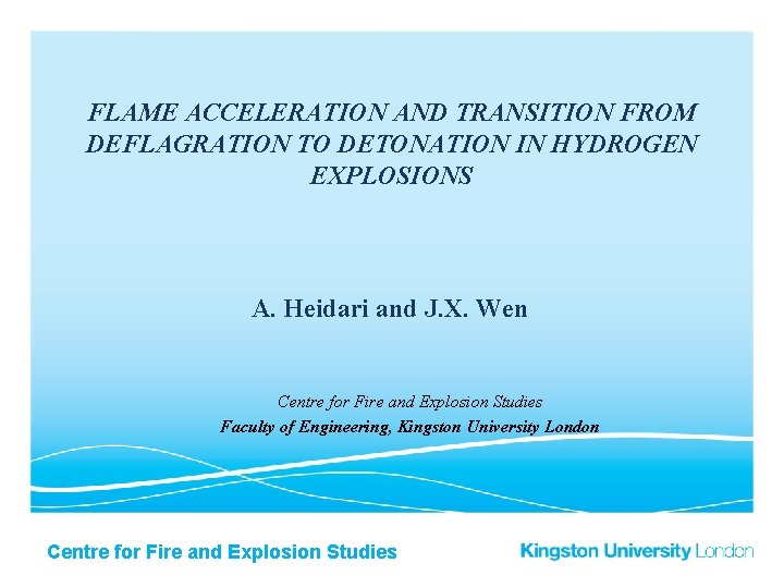 FLAME ACCELERATION AND TRANSITION FROM DEFLAGRATION TO DETONATION IN HYDROGEN EXPLOSIONS A. Heidari and