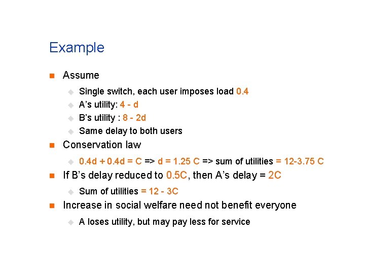 Example n Assume u u n Conservation law u n 0. 4 d + Example n Assume u u n Conservation law u n 0. 4 d +