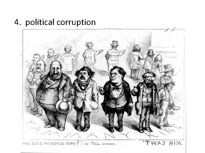 4. political corruption 