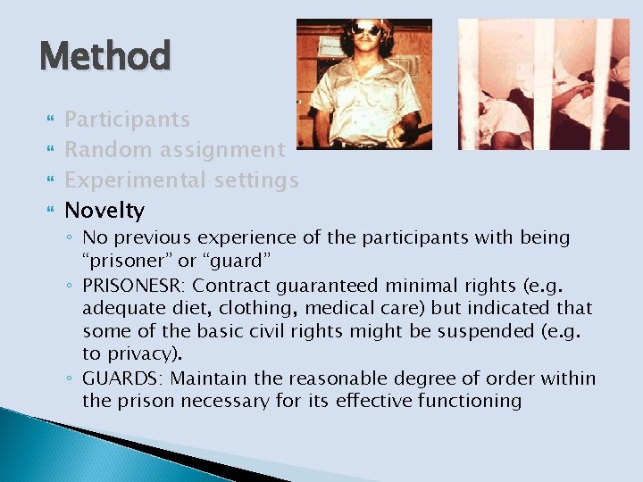 Method Participants Random assignment Experimental settings Novelty ◦ No previous experience of the participants