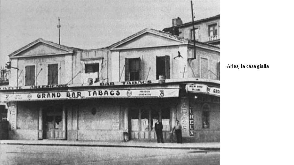 Arles, la casa gialla 