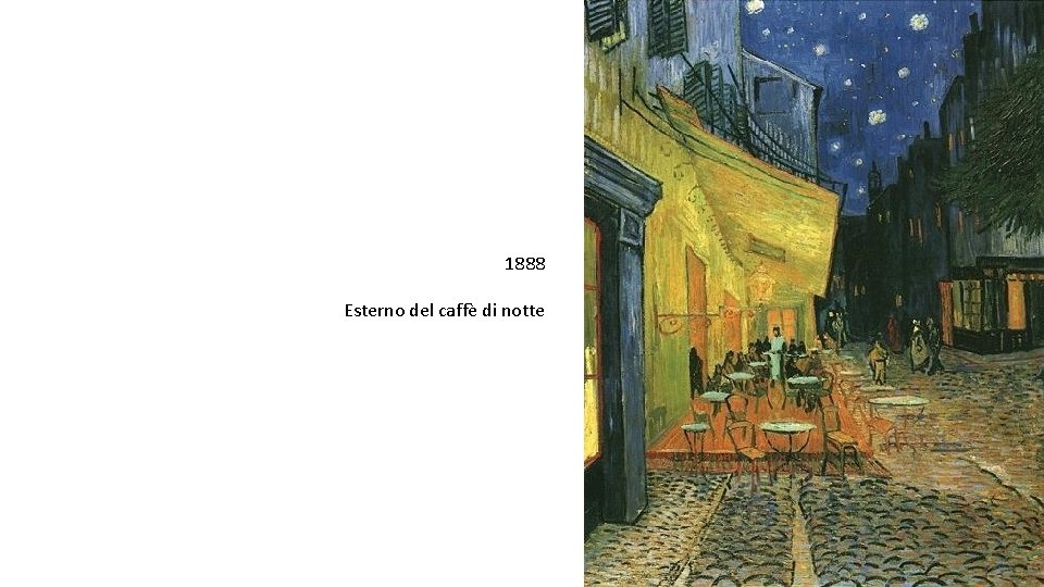 1888 Esterno del caffè di notte 