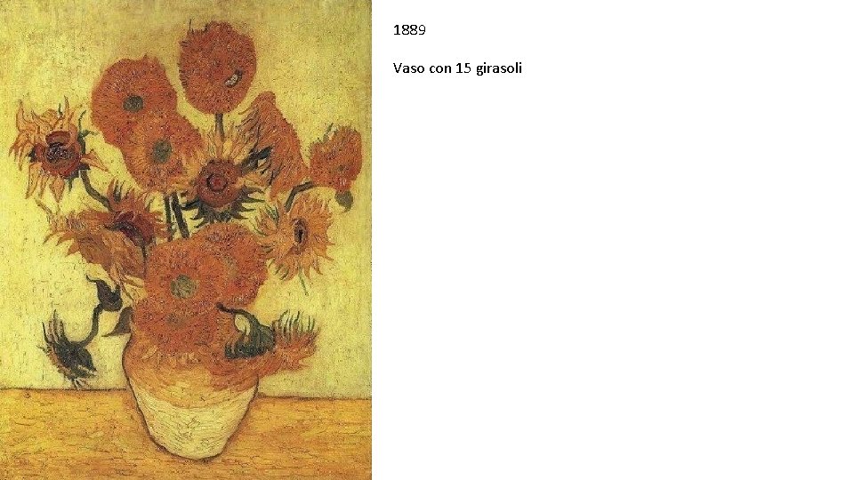 1889 Vaso con 15 girasoli 