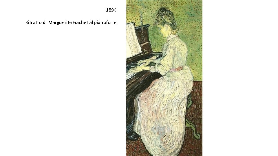 1890 Ritratto di Marguerite Gachet al pianoforte 