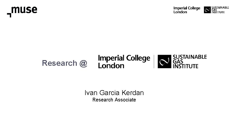 Research @ Ivan Garcia Kerdan Research Associate 