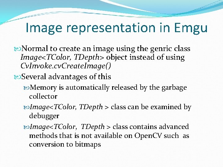Image representation in Emgu Normal to create an image using the genric class Image<TColor, Image representation in Emgu Normal to create an image using the genric class Image<TColor,