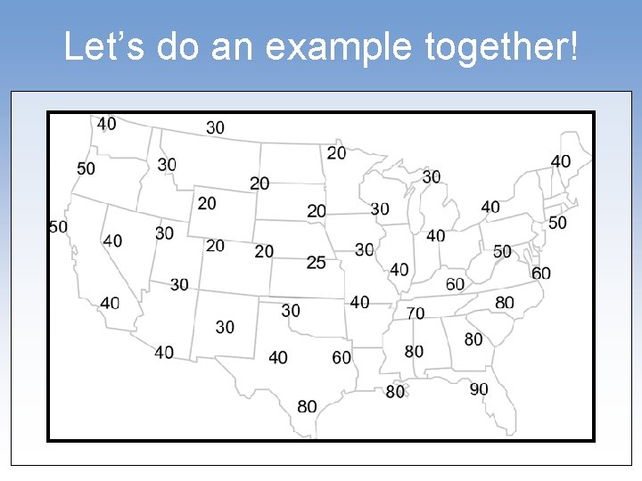 Let’s do an example together! 