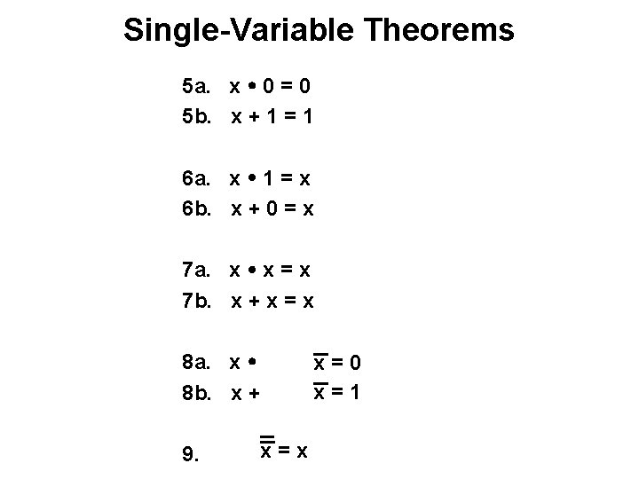 Single-Variable Theorems 5 a. x 0 = 0 5 b. x + 1 =