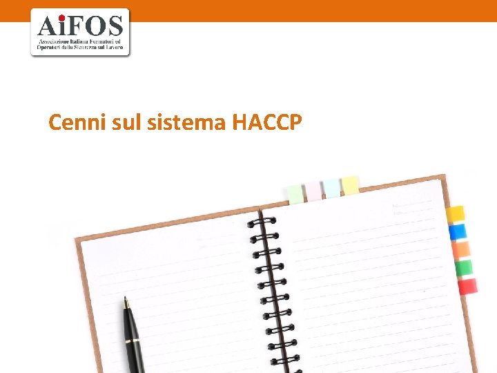 Cenni sul sistema HACCP 